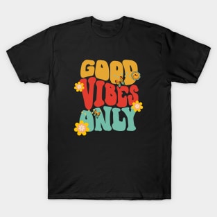 Good Vibes Only T-Shirt